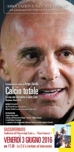 Arrigo Sacchi - Calcio Totale. La mia vita raccontata a Guido Conti